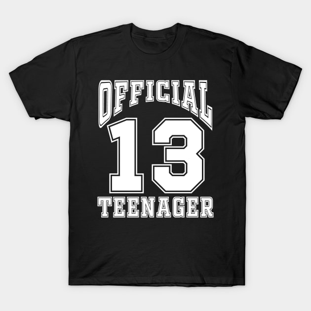 Coolest Gifts For 13 Year Old Boy Girl Official Teenager T-Shirt by Peter smith